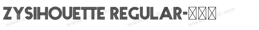ZYSihouette Regular字体转换 ZYSihouette Regular字体转换